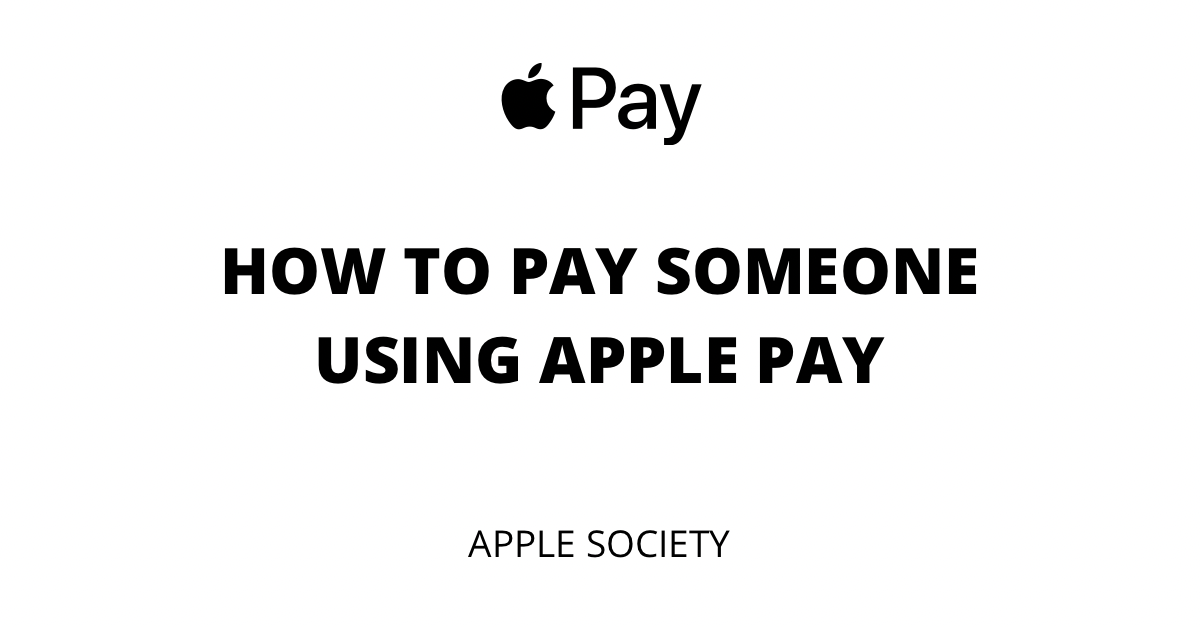 how to pay someone using Apple Pay