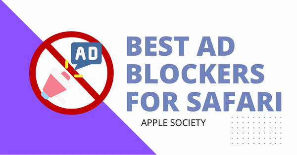 Best Ad Blockers for Safari