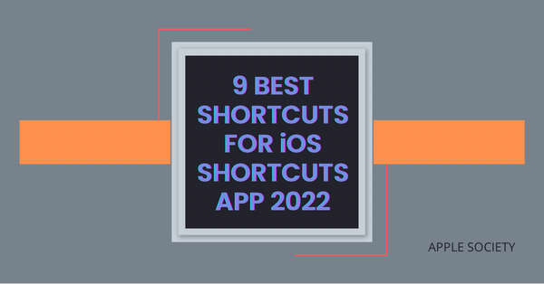 9 Best Shortcuts For iOS Shortcuts App