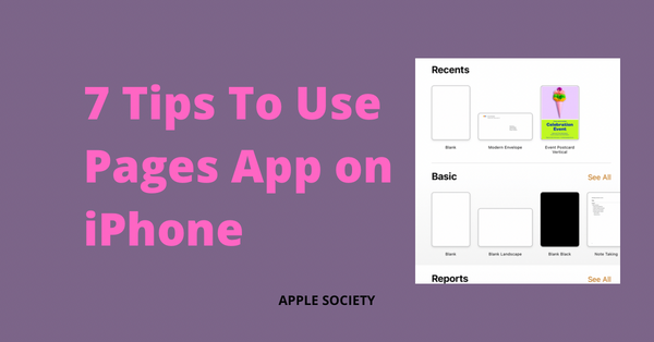7 Tips on How To Use Pages App on iPhone
